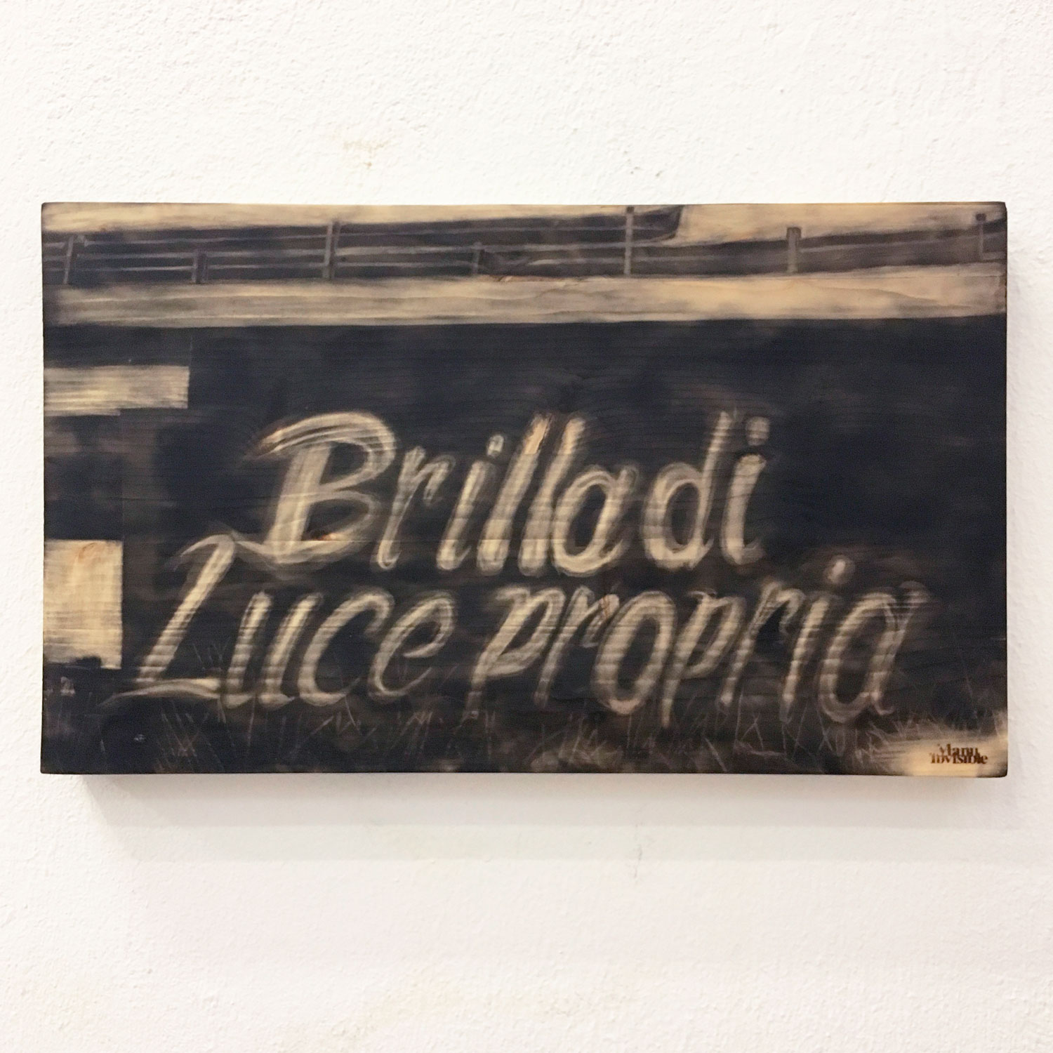 “Brilla di Luce propria” Smoke on wood 30,5 x 50 cm 2018